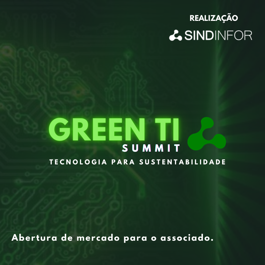 GREEN TI SUMMIT – TECNOLOGIA PARA SUSTENTABILIDADE