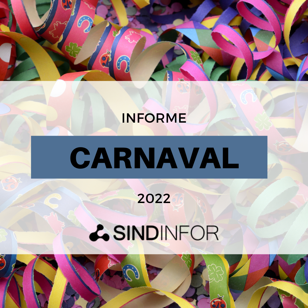 INFORME – FERIADO CARNAVAL