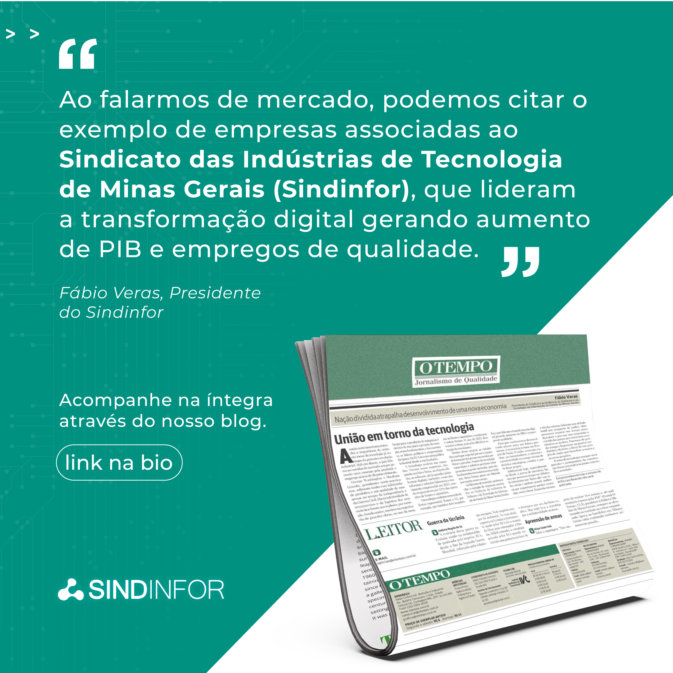 Presidente do Sindinfor, Fábio Veras defende união em torno da tecnologia