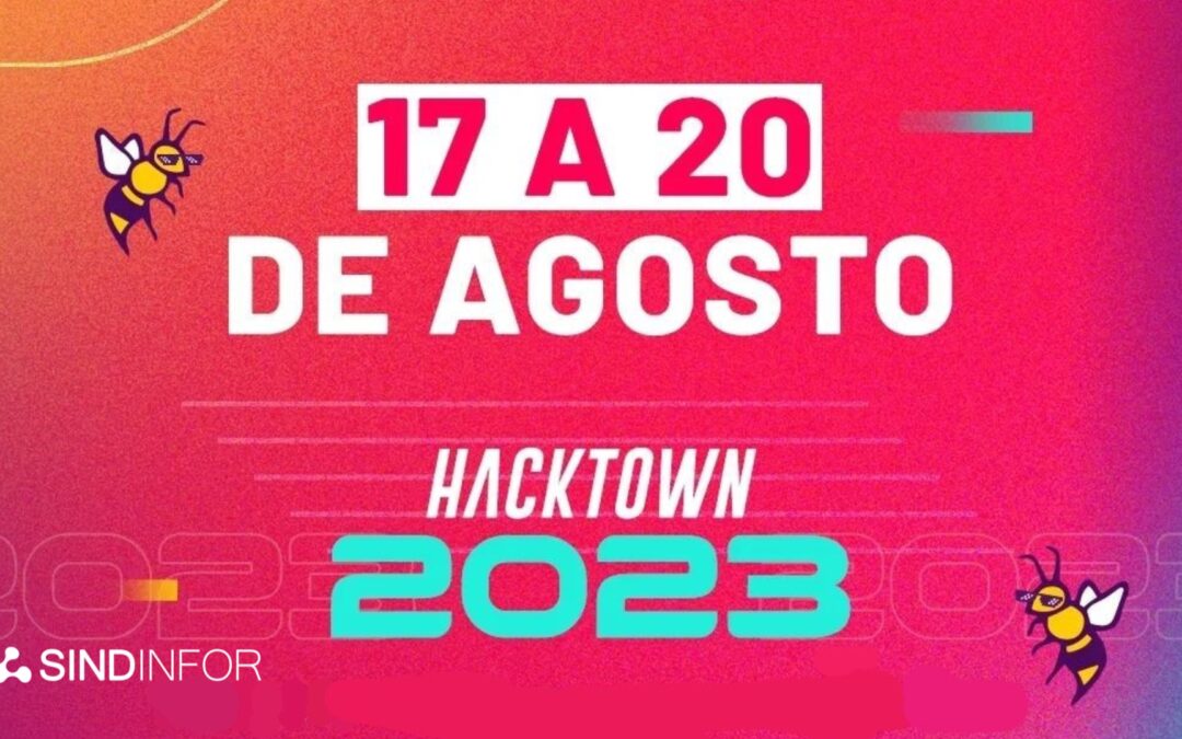 HackTown 2023: O principal festival de tecnologia, inovação, música e cultura digital do Brasil