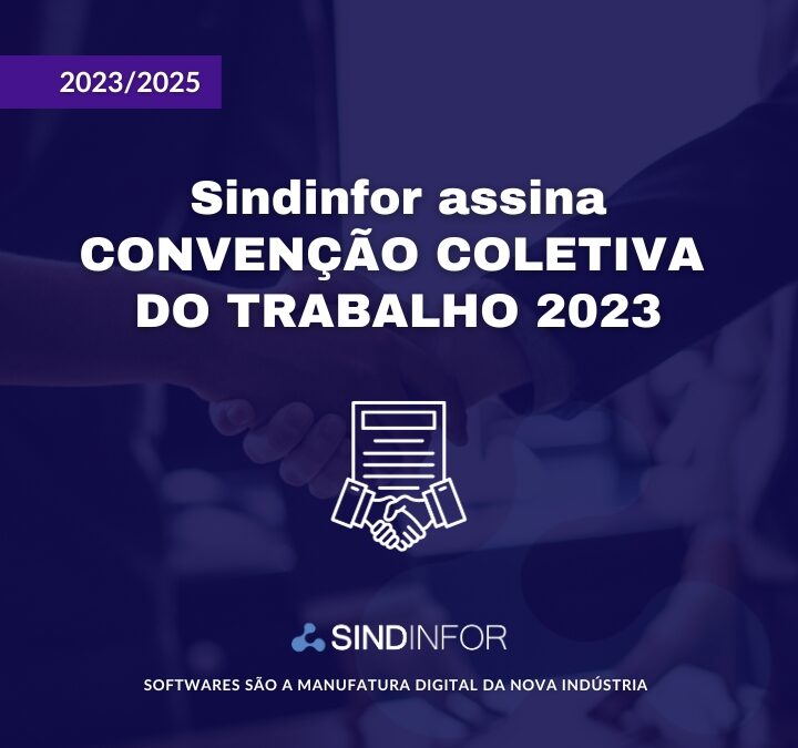 Sindinfor assina CONVENÇÃO COLETIVA DO TRABALHO 2023/25 🖊📃